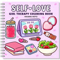 Self-Love: Girl Therapy Coloring Book, Spiral Bound, 40 pg. , 8.5" x 8.5"